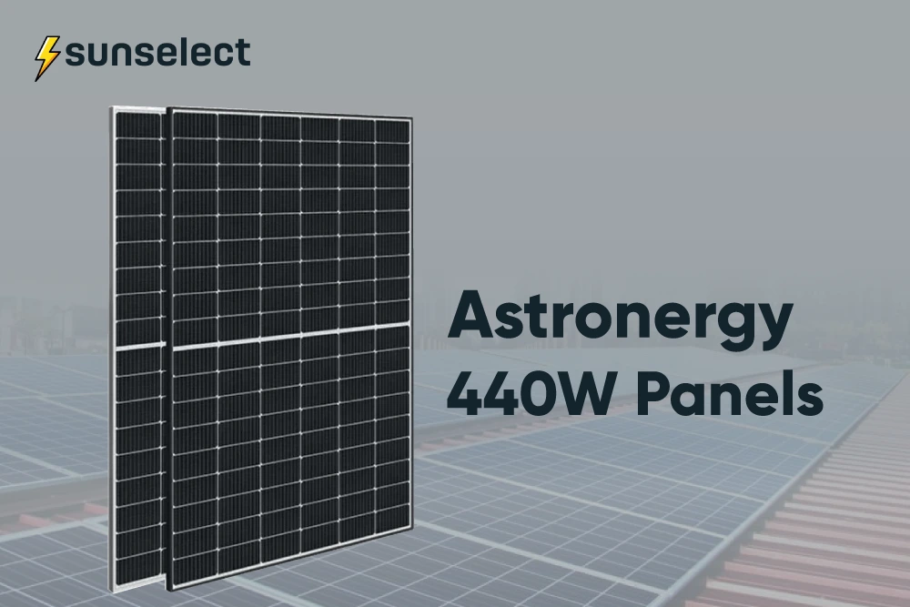 The Technology Behind Astronergy 440W Panels: Boost Your Energy Generation