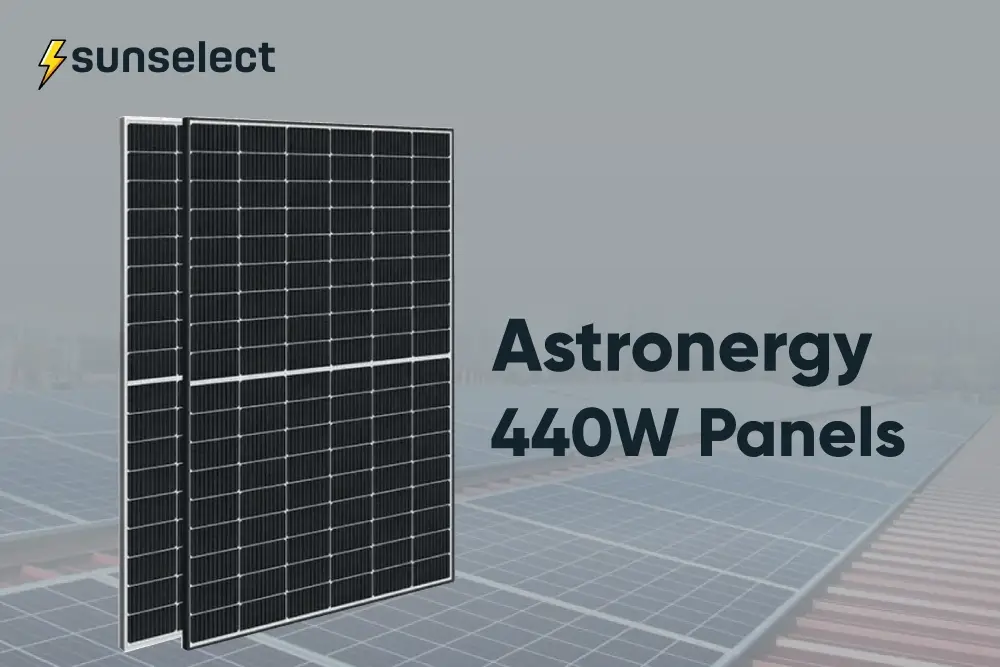 The Technology Behind Astronergy 440W Panels: Boost Your Energy Generation